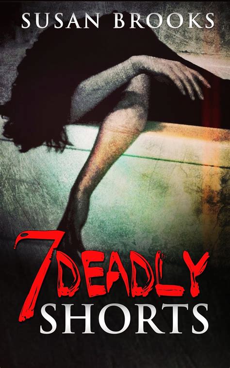 7 deadly shorts the exciting prequel to 7 deadly sequels Reader
